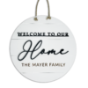 Welcome Home Sign