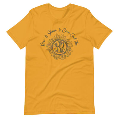 Rise and Shine T-Shirt